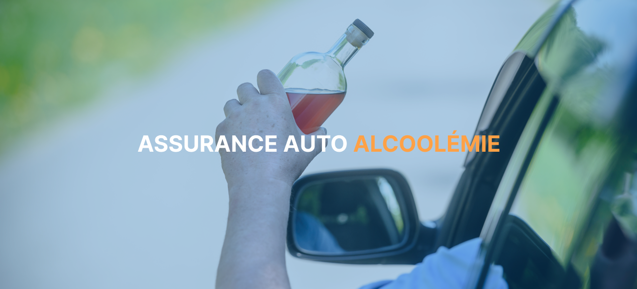 assurance auto - alcoolémie - garanties - formules - véhicule - voiture - devis