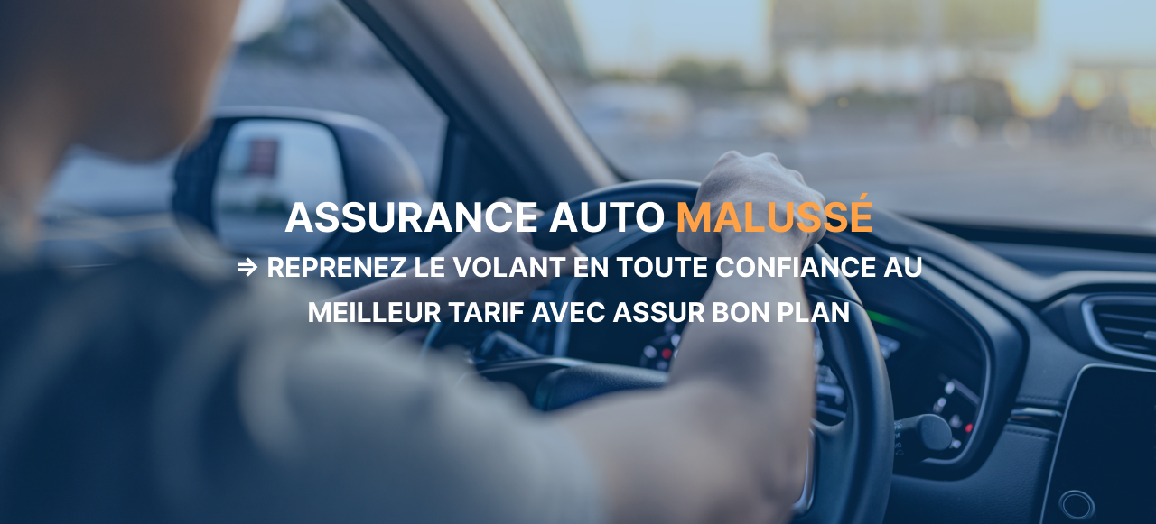 assurance auto - malussé - véhicule - garanties - formules - voiture 